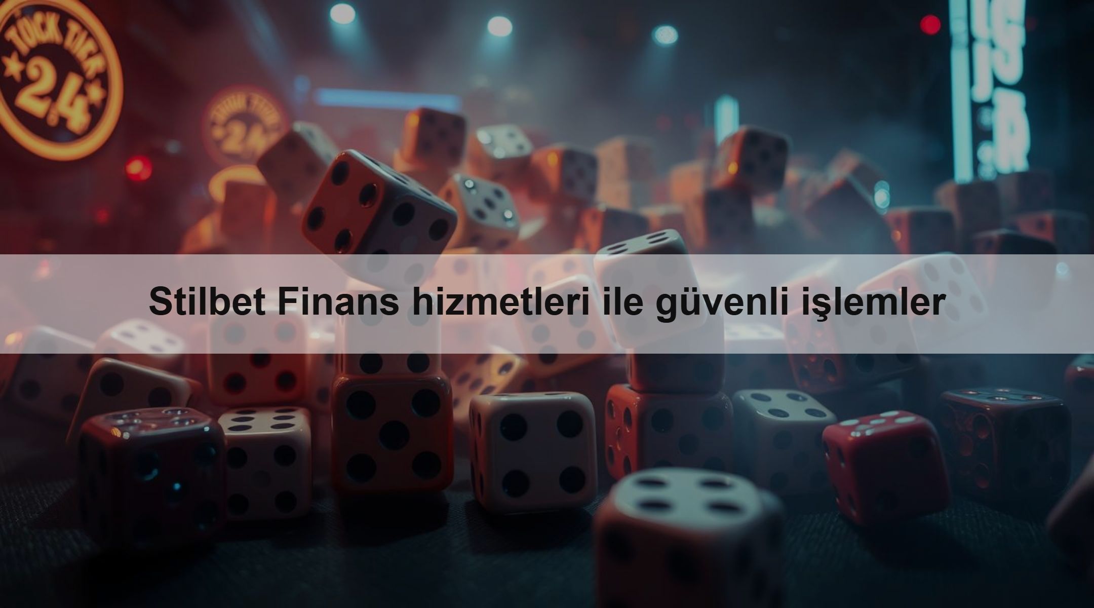 Stilbet Finans hizmetleri ile güvenli işlemler