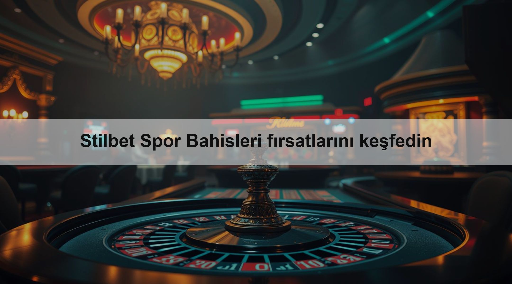 Stilbet Spor Bahisleri fırsatlarını keşfedin