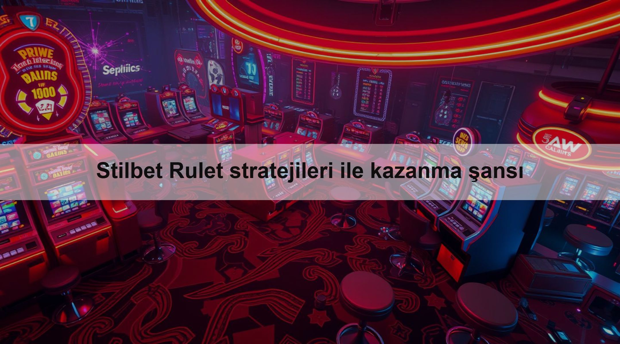 Stilbet Rulet stratejileri ile kazanma şansı