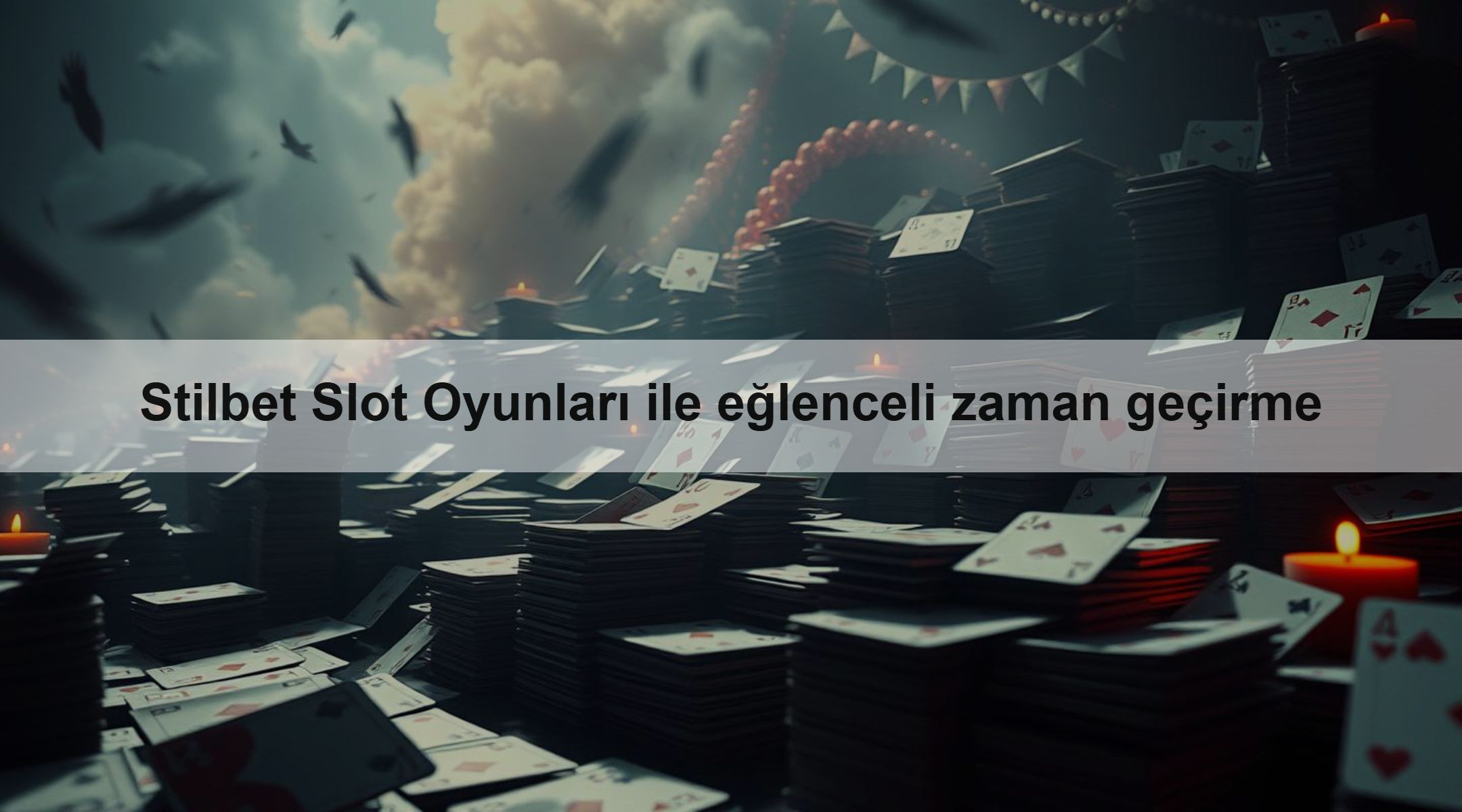 Stilbet Slot Oyunları ile eğlenceli zaman geçirme